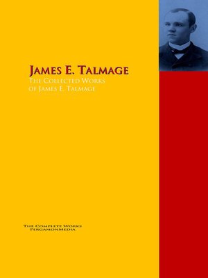 cover image of The Collected Works of James E. Talmage